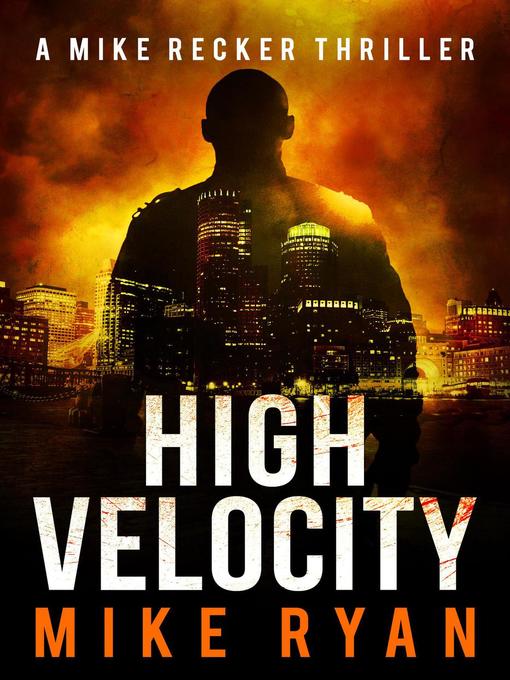Title details for High Velocity by Mike Ryan - Available